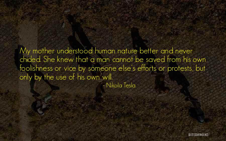 Someone Else's Man Quotes By Nikola Tesla Someone Else's Man Quotes By Nikola Tesla