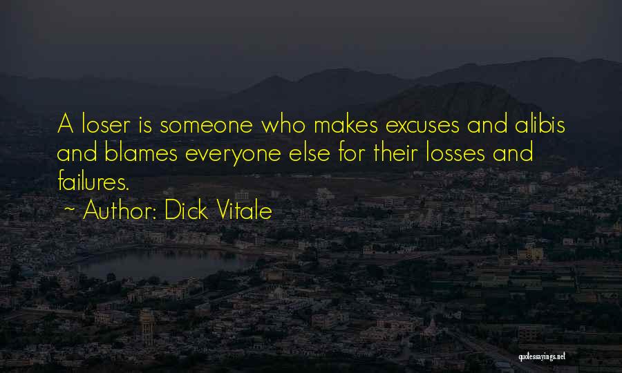 Someone For Everyone Quotes By Dick Vitale