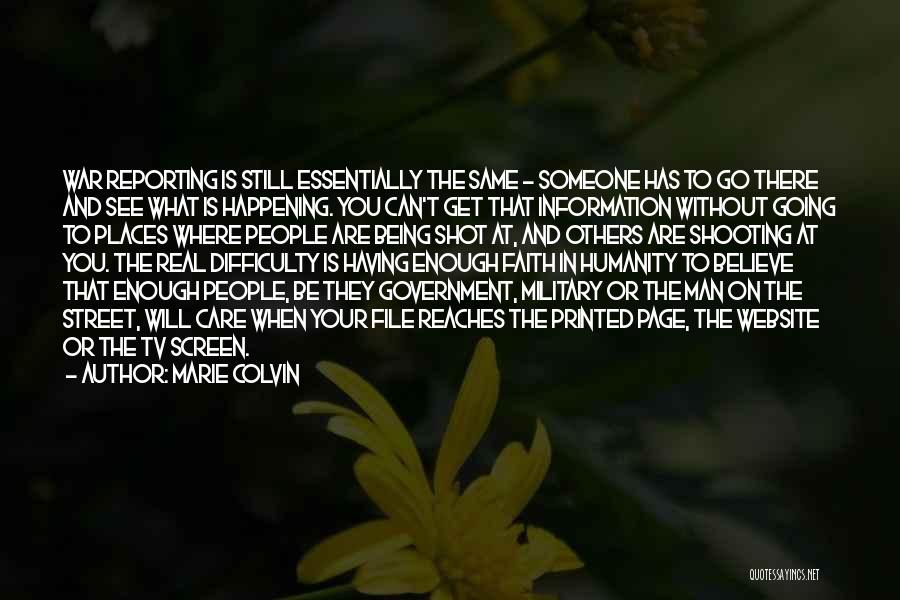 Someone Going To War Quotes By Marie Colvin