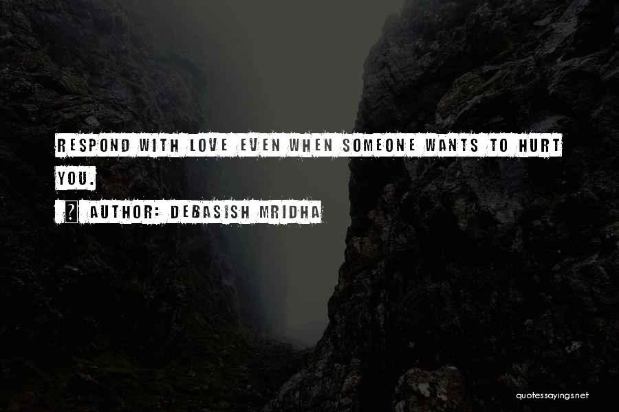 Someone Happiness Quotes By Debasish Mridha