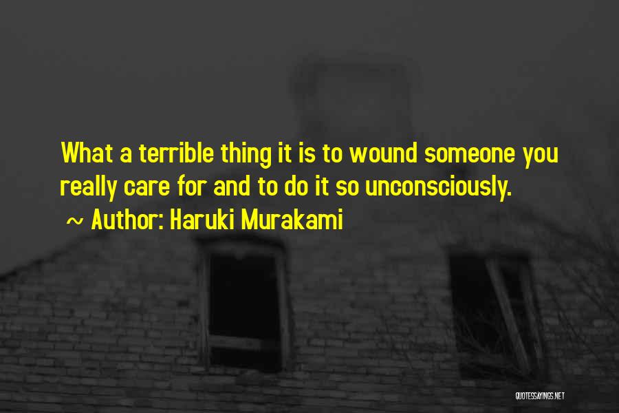 Someone Hurting You Quotes By Haruki Murakami