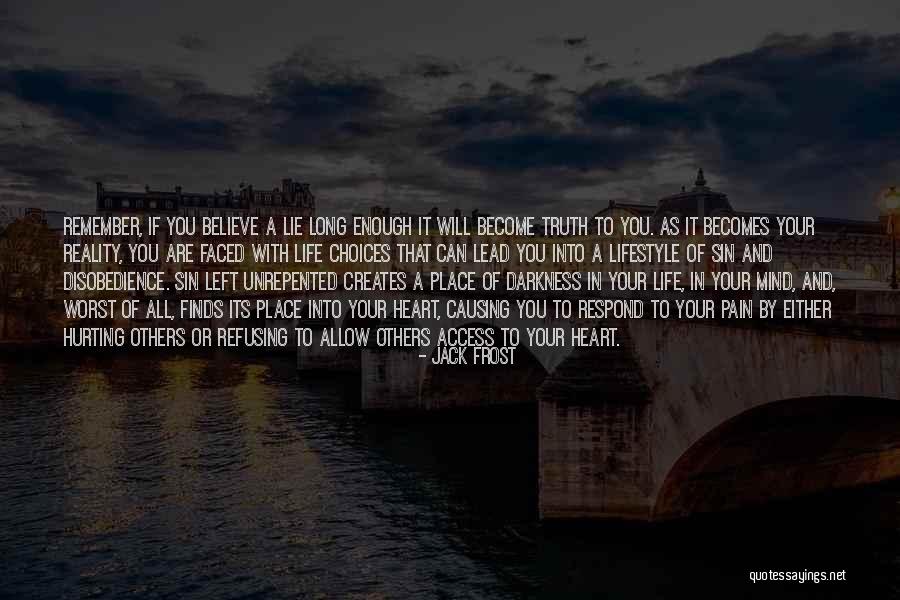 Someone Hurting Your Heart Quotes By Jack Frost Someone Hurting Your Heart Quotes By Jack Frost