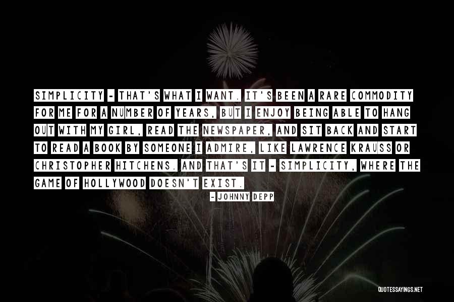 Someone I Admire Quotes By Johnny Depp Someone I Admire Quotes By Johnny Depp