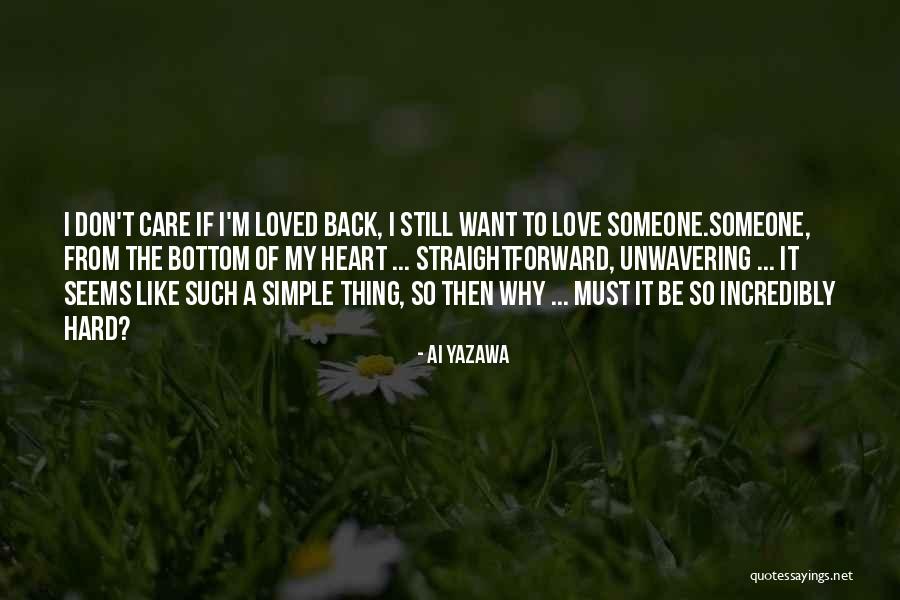Someone I Loved Quotes By Ai Yazawa Someone I Loved Quotes By Ai Yazawa
