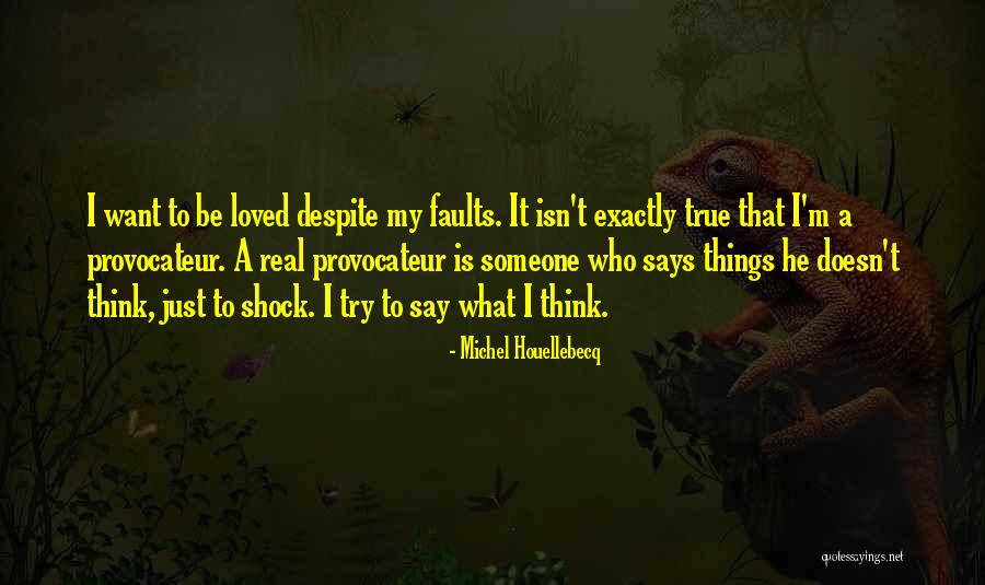 Someone I Loved Quotes By Michel Houellebecq Someone I Loved Quotes By Michel Houellebecq