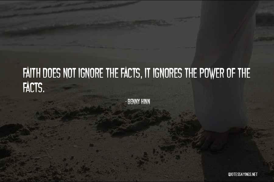 Someone Ignores You Quotes By Benny Hinn