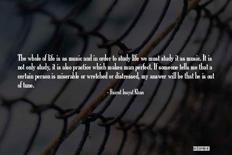 Someone In And Out Of My Life Quotes By Hazrat Inayat Khan Someone In And Out Of My Life Quotes By Hazrat Inayat Khan