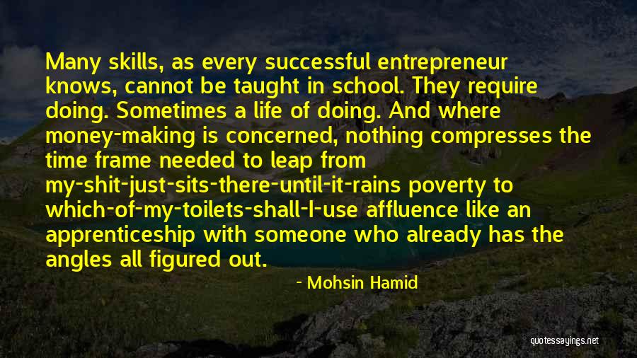 Someone In And Out Of My Life Quotes By Mohsin Hamid Someone In And Out Of My Life Quotes By Mohsin Hamid