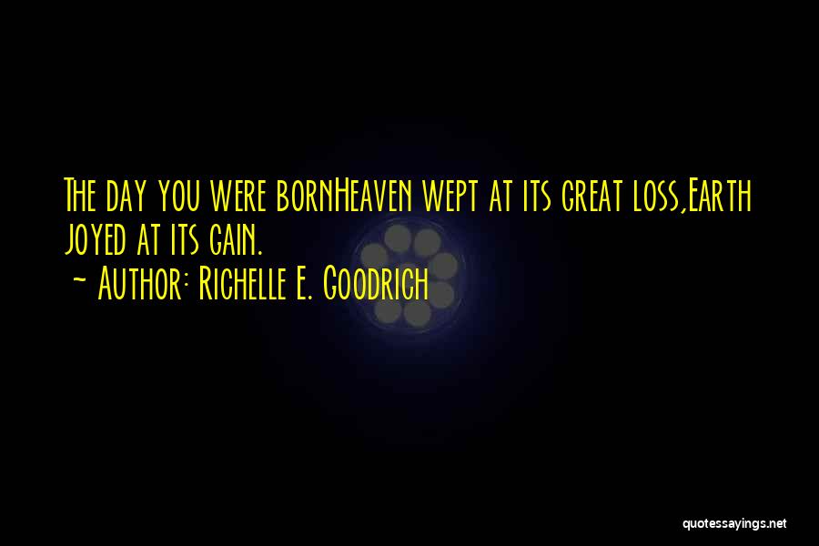 Someone In Heaven On Their Birthday Quotes By Richelle E. Goodrich