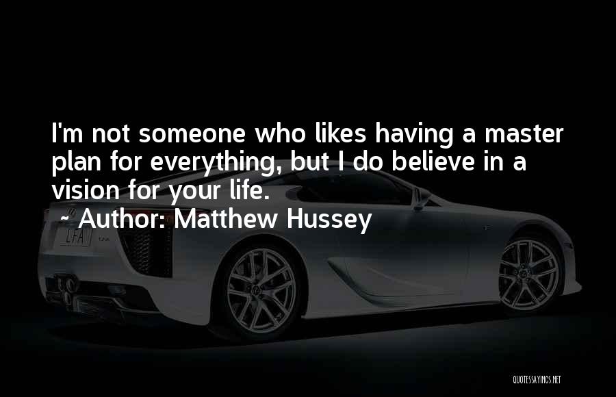 Someone In Your Life Quotes By Matthew Hussey