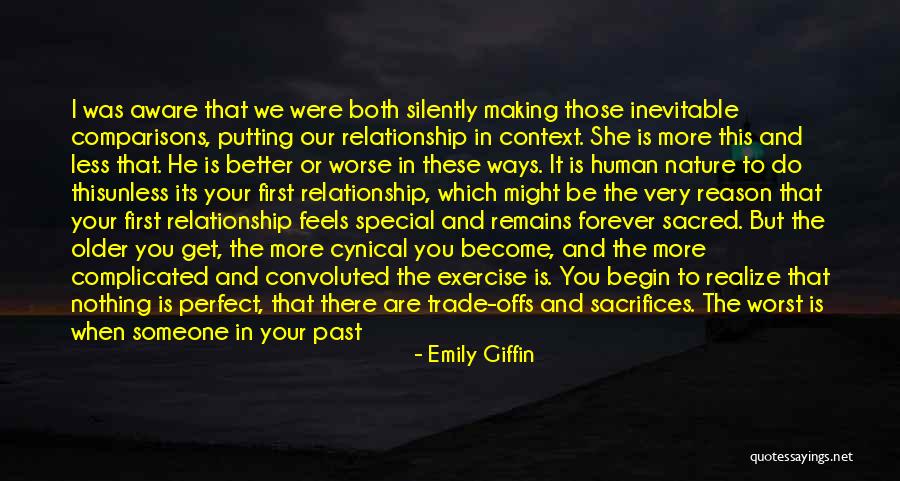 Someone In Your Past Quotes By Emily Giffin Someone In Your Past Quotes By Emily Giffin