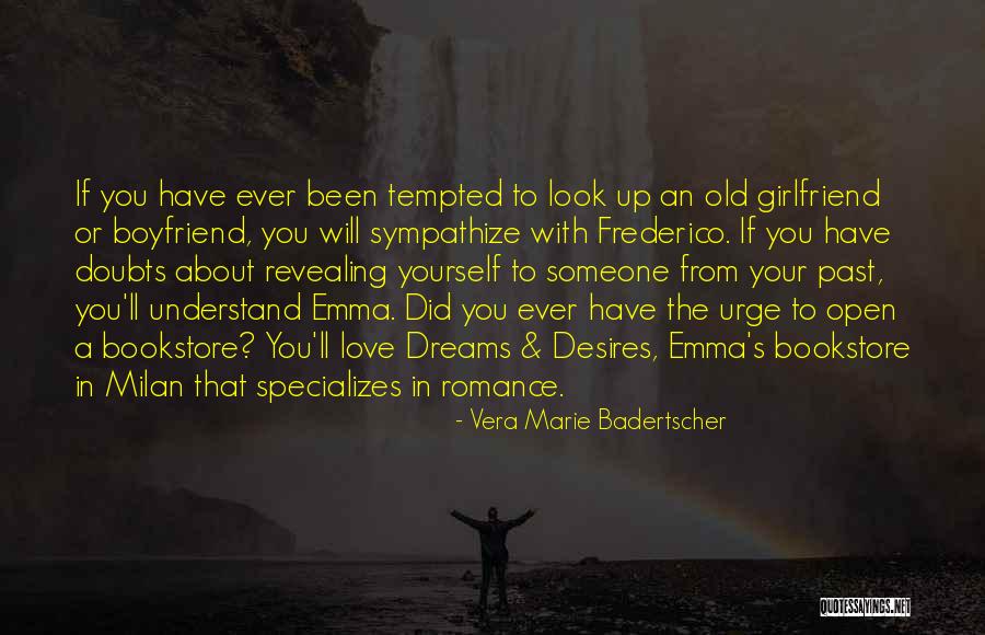 Someone In Your Past Quotes By Vera Marie Badertscher Someone In Your Past Quotes By Vera Marie Badertscher