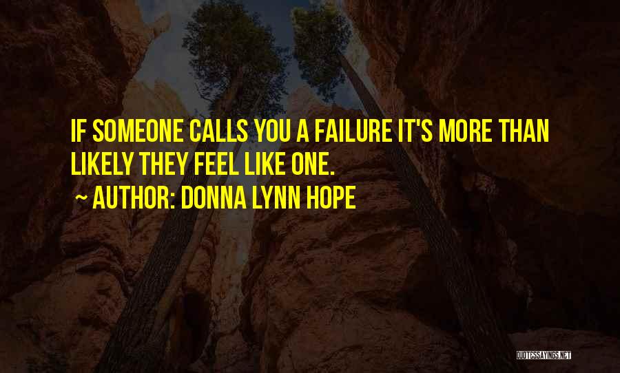 Someone Insulting You Quotes By Donna Lynn Hope