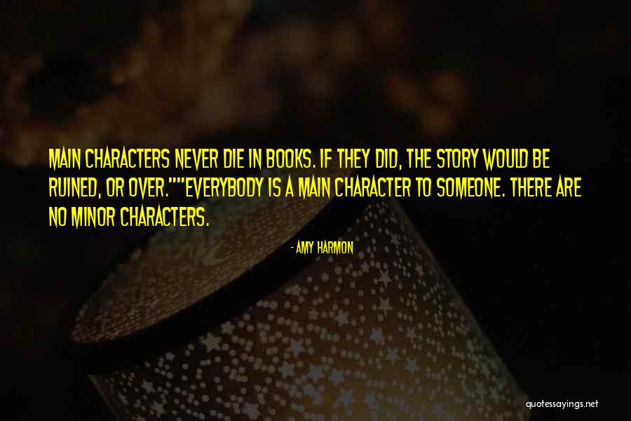 Someone Is There Quotes By Amy Harmon Someone Is There Quotes By Amy Harmon