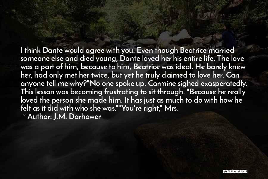 Someone Just Died Quotes By J.M. Darhower