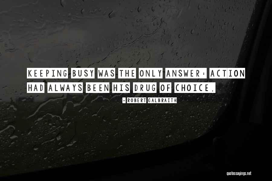 Someone Keeping Things From You Quotes By Robert Galbraith Someone Keeping Things From You Quotes By Robert Galbraith