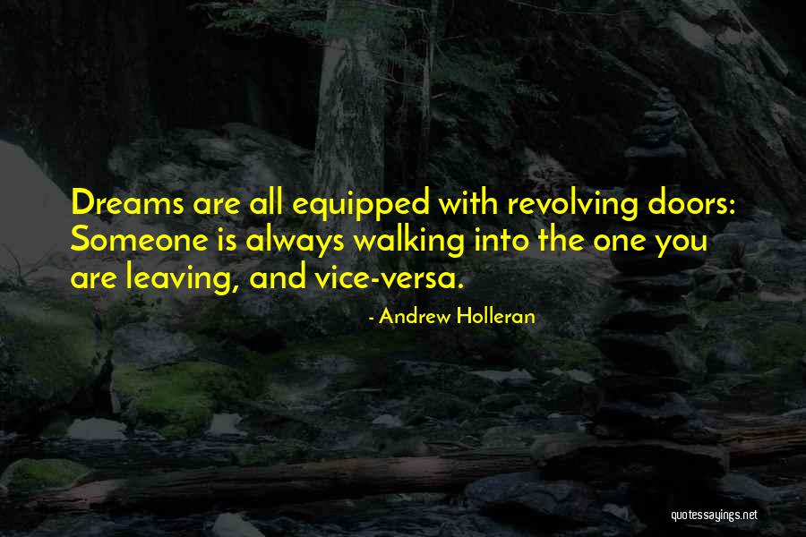 Someone Leaving You Quotes By Andrew Holleran Someone Leaving You Quotes By Andrew Holleran