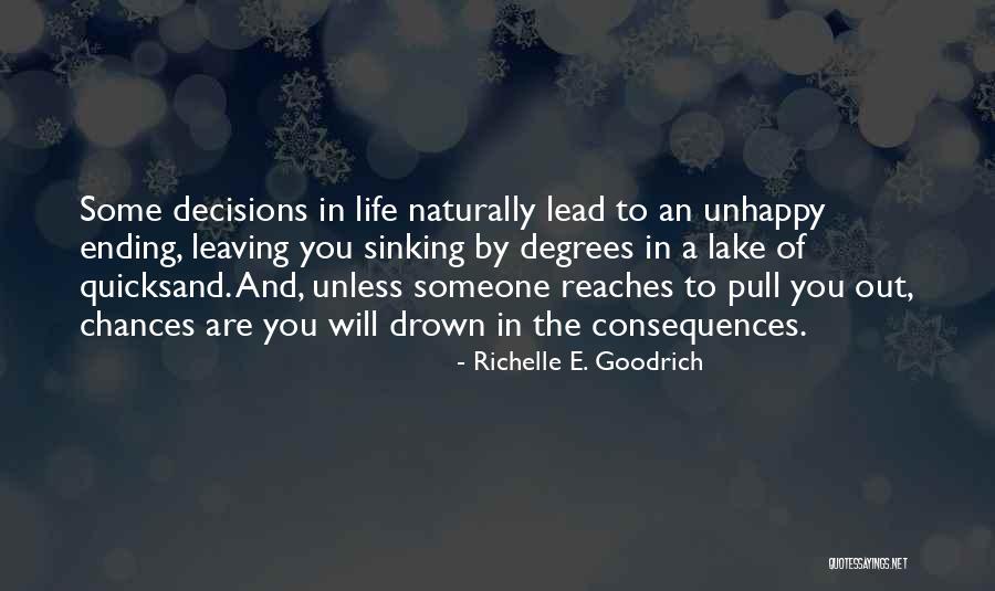 Someone Leaving You Quotes By Richelle E. Goodrich Someone Leaving You Quotes By Richelle E. Goodrich
