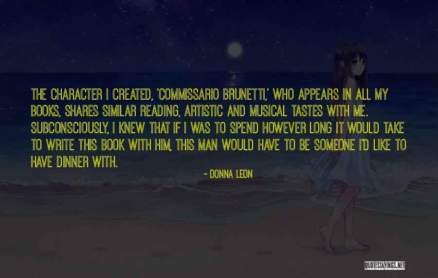 Someone Like Me Book Quotes By Donna Leon Someone Like Me Book Quotes By Donna Leon