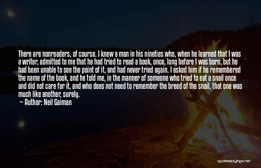 Someone Like Me Book Quotes By Neil Gaiman