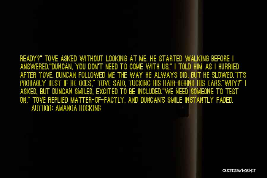 Someone Looking After You Quotes By Amanda Hocking