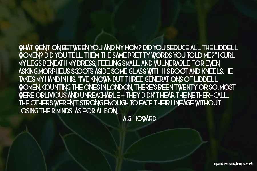 Someone Losing Your Trust Quotes By A.G. Howard Someone Losing Your Trust Quotes By A.G. Howard