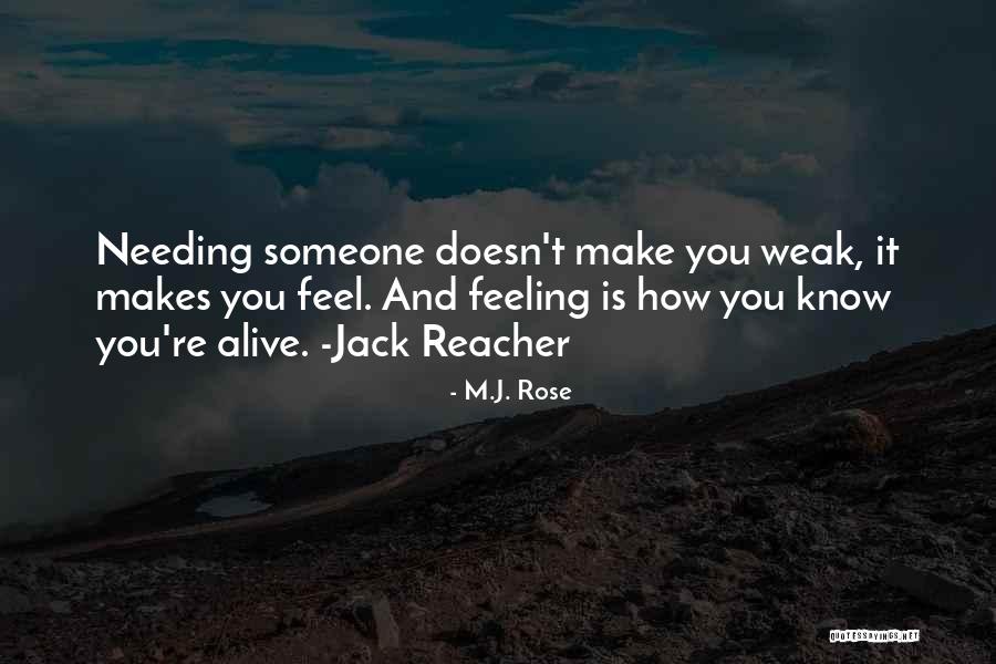Someone Needing You Quotes By M.J. Rose Someone Needing You Quotes By M.J. Rose