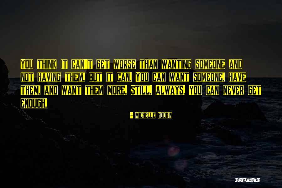 Someone Needing You Quotes By Michelle Hodkin Someone Needing You Quotes By Michelle Hodkin