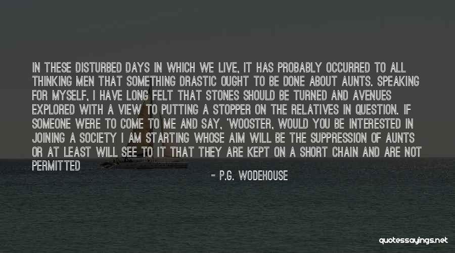 Someone Not Speaking To You Quotes By P.G. Wodehouse Someone Not Speaking To You Quotes By P.G. Wodehouse