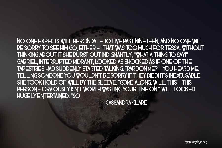 Someone Not Talking To You Quotes By Cassandra Clare Someone Not Talking To You Quotes By Cassandra Clare