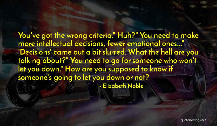 Someone Not Talking To You Quotes By Elizabeth Noble Someone Not Talking To You Quotes By Elizabeth Noble