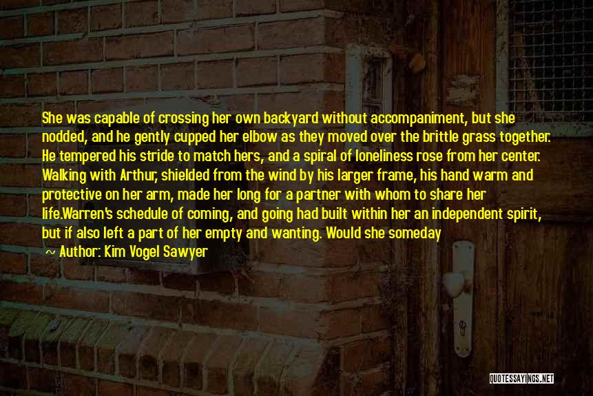 Someone Not Wanting To Marry You Quotes By Kim Vogel Sawyer