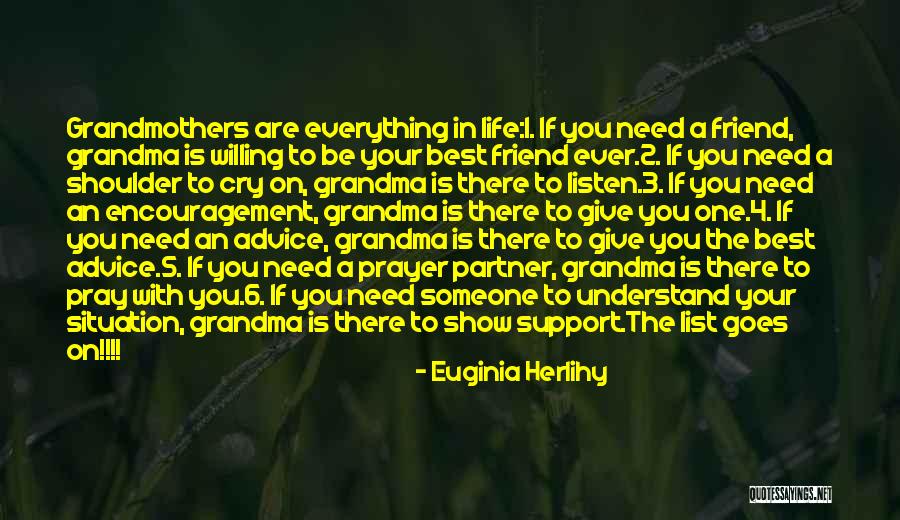 Someone On Life Support Quotes By Euginia Herlihy