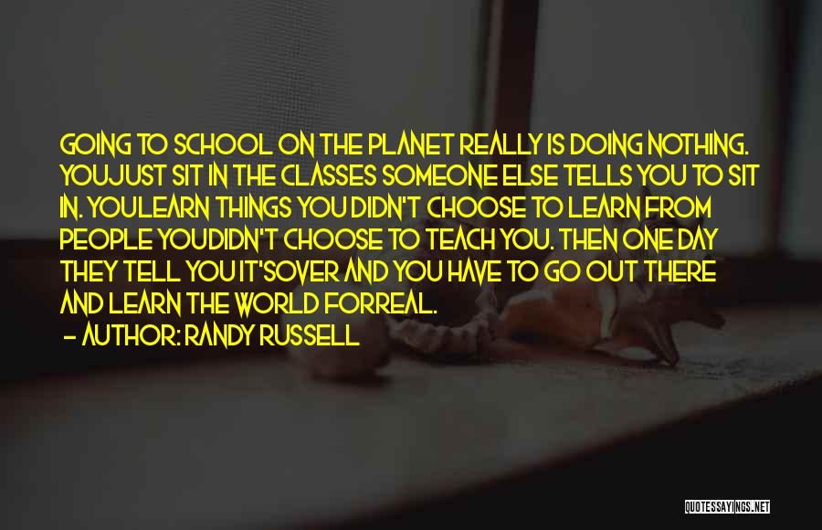 Someone Out There For You Quotes By Randy Russell