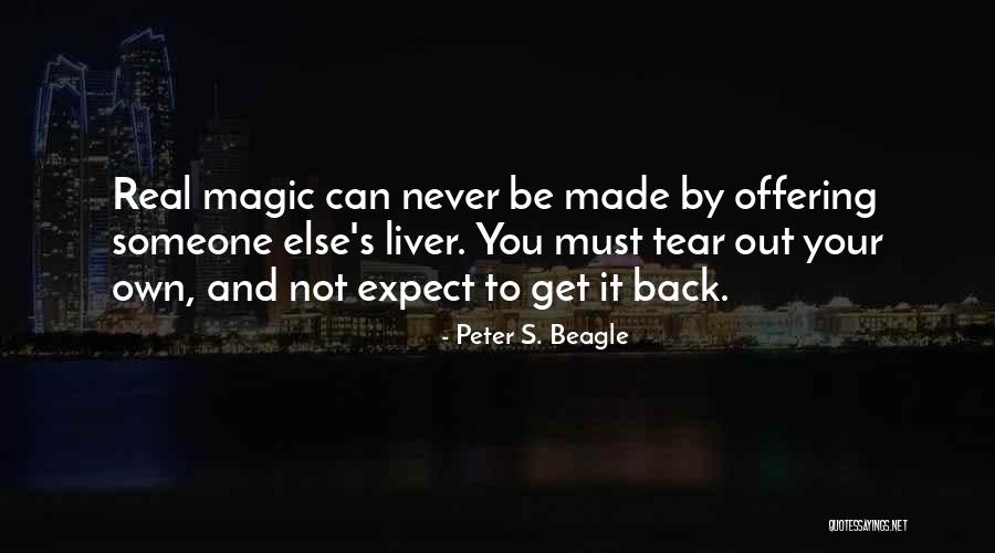 Someone Out To Get You Quotes By Peter S. Beagle