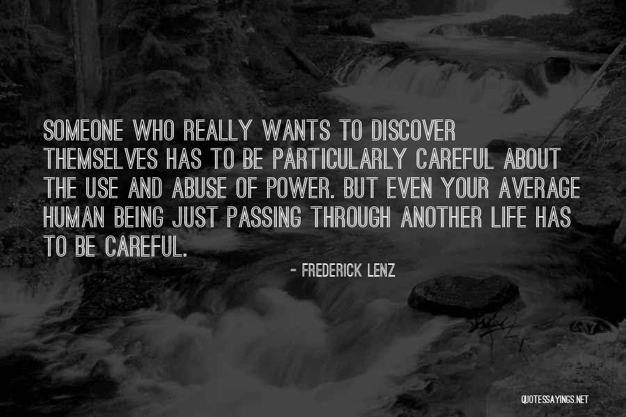 Someone Passing Quotes By Frederick Lenz Someone Passing Quotes By Frederick Lenz
