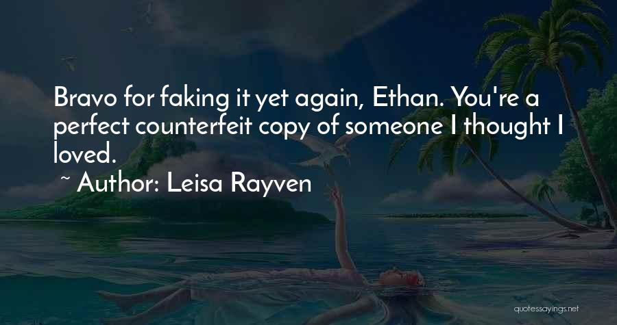 Someone Perfect For You Quotes By Leisa Rayven