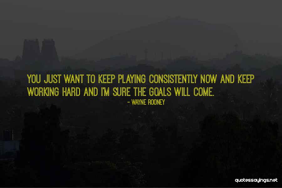 Someone Playing Hard To Get Quotes By Wayne Rooney Someone Playing Hard To Get Quotes By Wayne Rooney