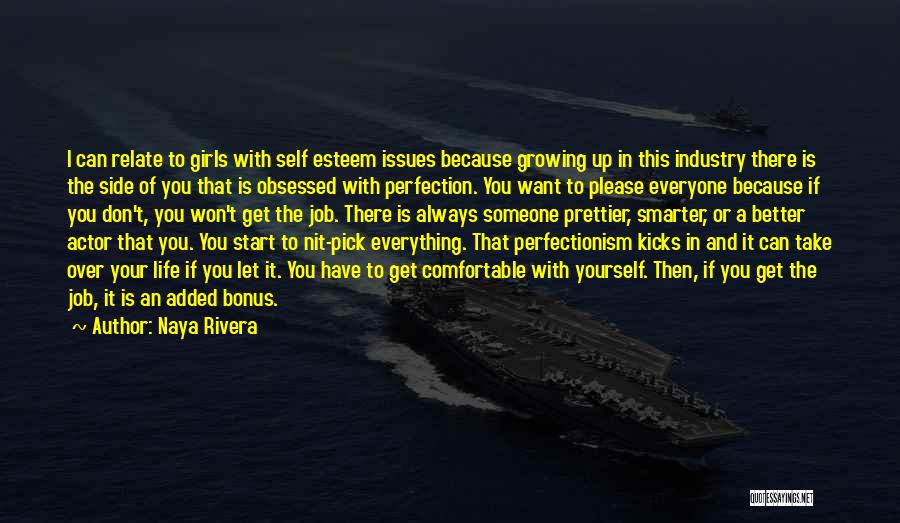 Someone Prettier Quotes By Naya Rivera