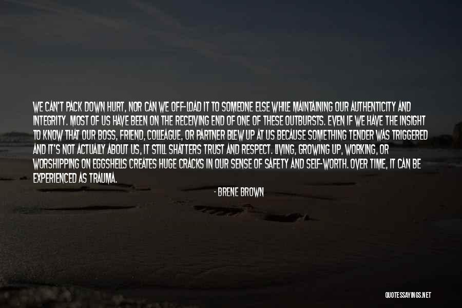 Someone S Worth Quotes By Brene Brown Someone S Worth Quotes By Brene Brown