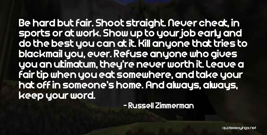 Someone S Worth Quotes By Russell Zimmerman Someone S Worth Quotes By Russell Zimmerman