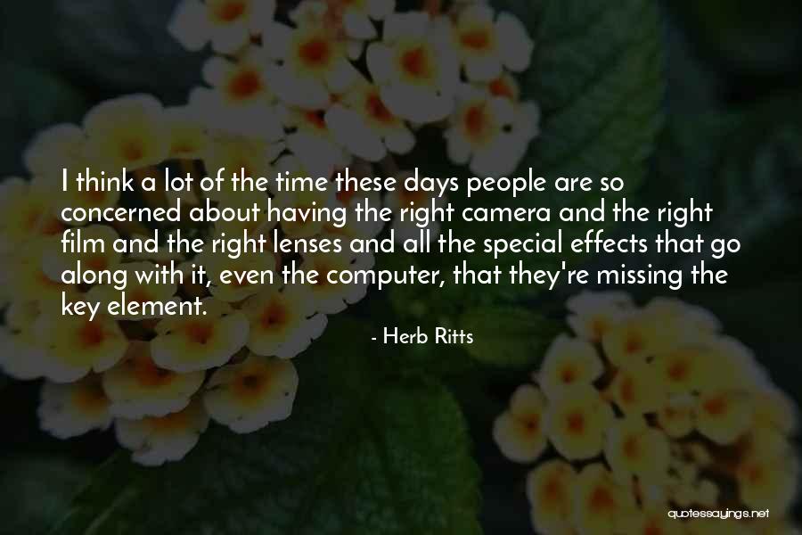 Someone Special Comes Along Quotes By Herb Ritts