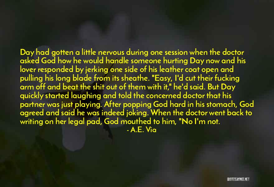 Someone Special Hurting You Quotes By A.E. Via