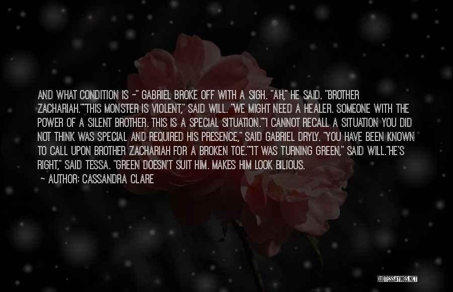 Someone Special To You Quotes By Cassandra Clare