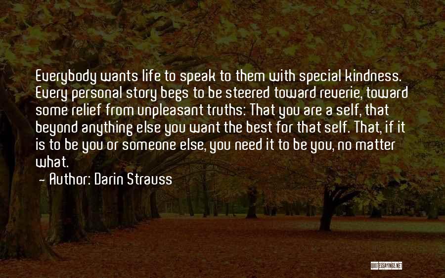 Someone Special To You Quotes By Darin Strauss