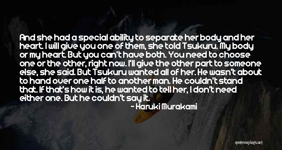 Someone Special To You Quotes By Haruki Murakami