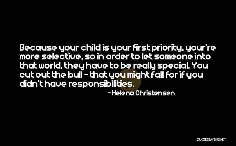 Someone Special To You Quotes By Helena Christensen