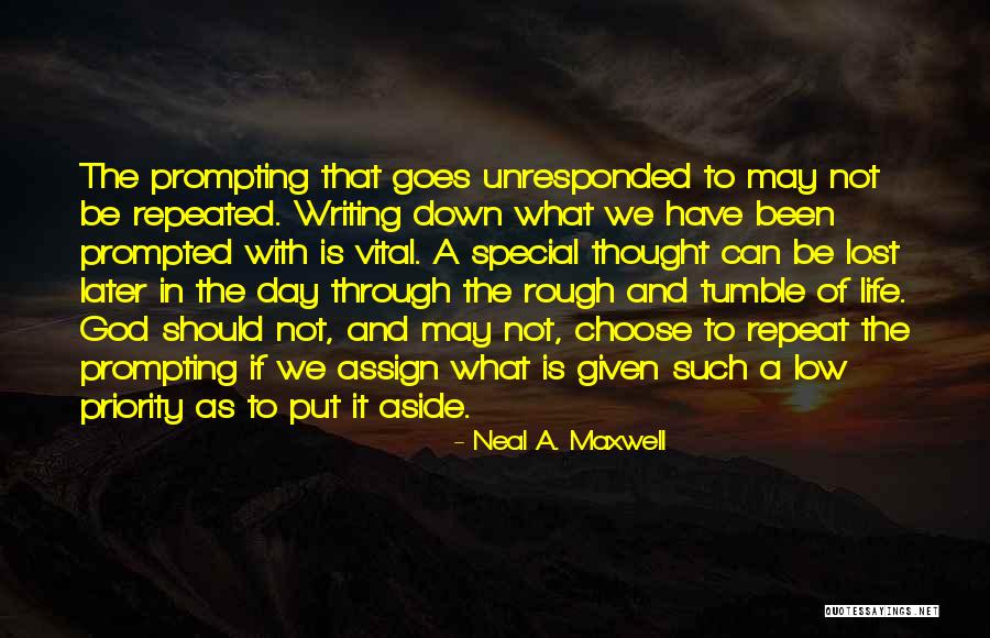 Someone Special You Lost Quotes By Neal A. Maxwell Someone Special You Lost Quotes By Neal A. Maxwell