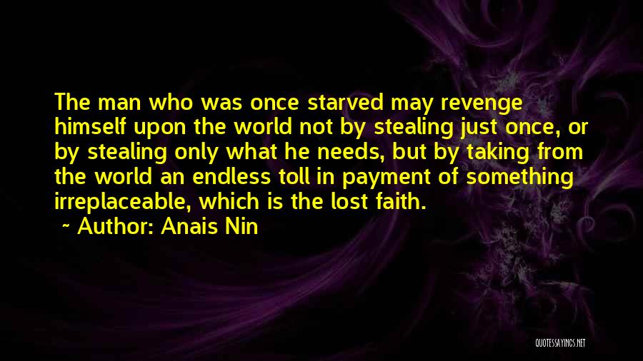 Someone Stealing Your Man Quotes By Anais Nin