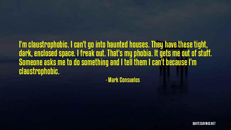 Someone Tell Me Quotes By Mark Consuelos Someone Tell Me Quotes By Mark Consuelos